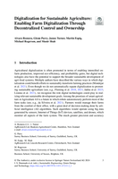 Digitalization for Sustainable Agriculture: Enabling Farm Digitalization Through Decentralized Control and Ownership: concepts and practices: concepts and practices