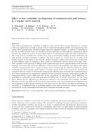 Effect of flow variability on dispersion of continuous and puff releases in a regular street network