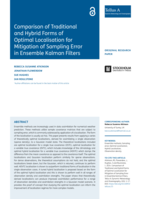 Comparison of Traditional and Hybrid Forms of Optimal Localisation for Mitigation of Sampling Error in Ensemble Kalman Filters