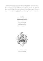 A thesis of clinical research and practice: Part A: Unveiling Potential: A Scoping Review of Participatory Action Research with People Experiencing Homelessness in the U.K. and Ireland; Part B: A Community Perspective on Boxing, Wellbeing and Young People; Part C: Summary of clinical practice and assessments
