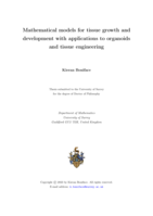 Mathematical models for tissue growth and development with applications to organoids and tissue engineering