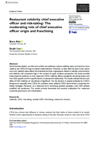 Restaurant celebrity chief executive officer and risk-taking: The moderating role of chief executive officer origin and franchising