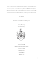 A thesis of clinical research: Part A: Adolescent experiences of treatment for anorexia nervosa: a systematic review and thematic synthesis. Part B: A thematic analysis of adolescents’ experiences of the use of externalisation as a therapeutic technique in the treatment of anorexia nervosa. Part C: Summary of clinical practice and assessments.