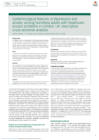 Epidemiological features of depression and anxiety among homeless adults with healthcare access problems in London, UK: descriptive cross-sectional analysis