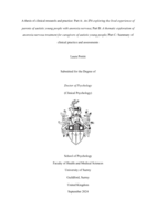 A thesis of clinical research and practice: Part A: An IPA exploring the lived experience of parents of autistic young people with anorexia nervosa; Part B: A thematic exploration of anorexia nervosa treatment for caregivers of autistic young people; Part C: Summary of clinical practice and assessments