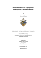 Mind Like a Sieve or Superpower? Investigating Creative Attention