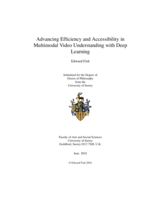 Advancing Efficiency and Accessibility in Multimodal Video Understanding with Deep Learning