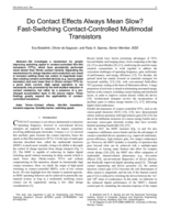 Do Contact Effects Always Mean Slow? Fast-Switching Contact-Controlled Multimodal Transistors