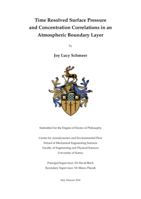 Time Resolved Surface Pressure and Concentration Correlations in an Atmospheric Boundary Layer