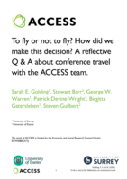 To fly or not to fly? How did we make this decision? A reflective Q & A about conference travel with the ACCESS team