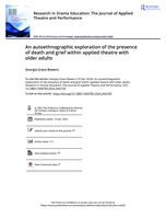An autoethnographic exploration of the presence of death and grief within applied theatre with older adults