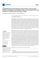 A Multidimensional Evaluation of the Factors in the Animal Welfare Assessment Grid (AWAG) That Are Associated with, and Predictive of, Behaviour Disorders in Dogs