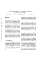 Probability of collision in nonlinear dynamics by moment propagation