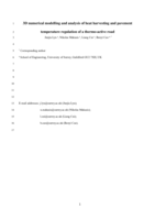 3D numerical modelling and analysis of heat harvesting and pavement temperature regulation of a thermo-active road